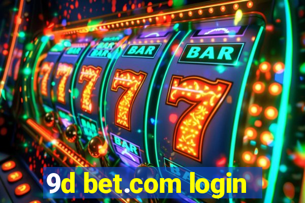 9d bet.com login